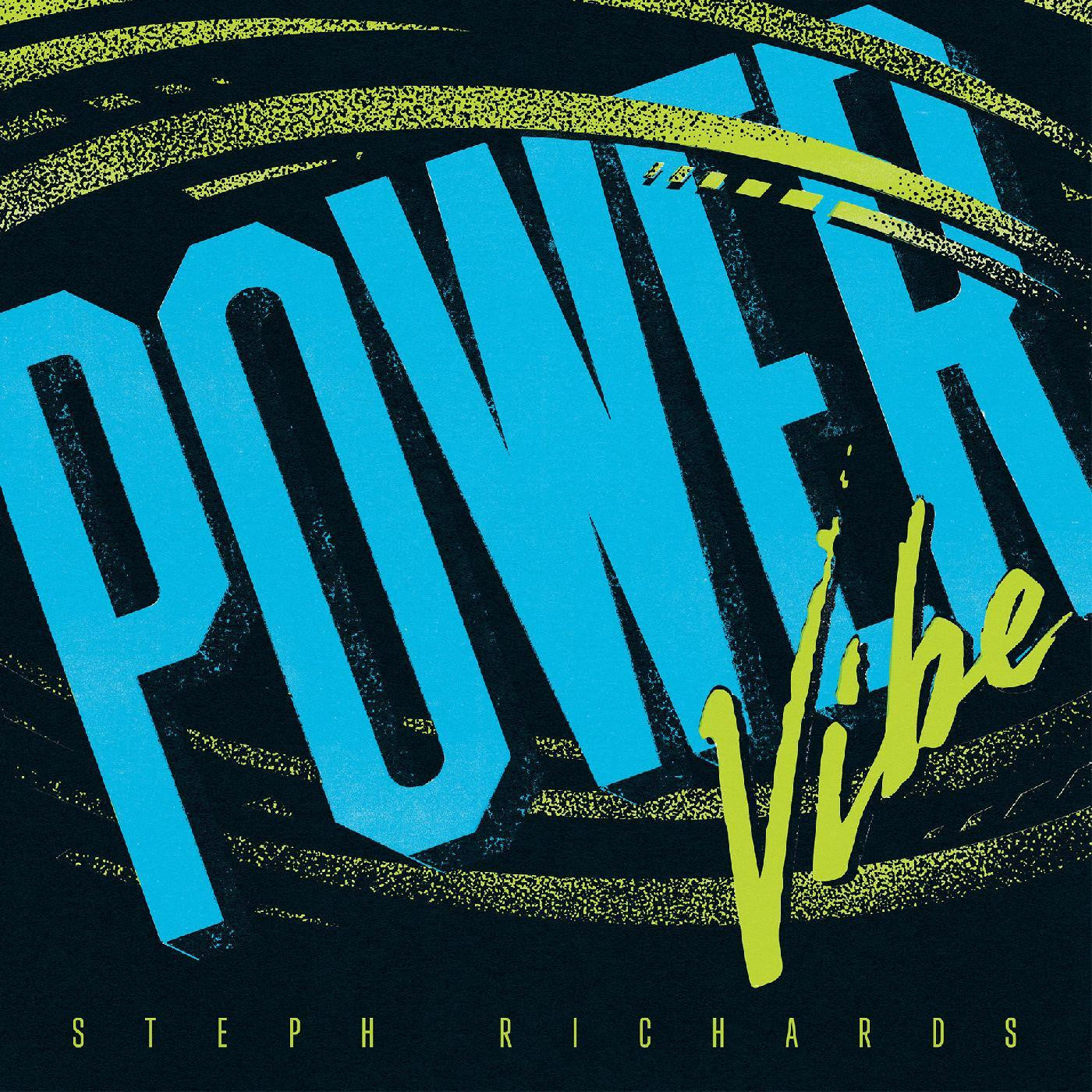 Richards, Steph - Power Vibe |-