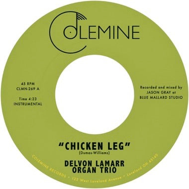 Delvon Lamarr Organ Trio - (PRESALE 5/29/26) Chicken Leg / If I Could (7" VINYL) | Mint (M) Mint (M)-