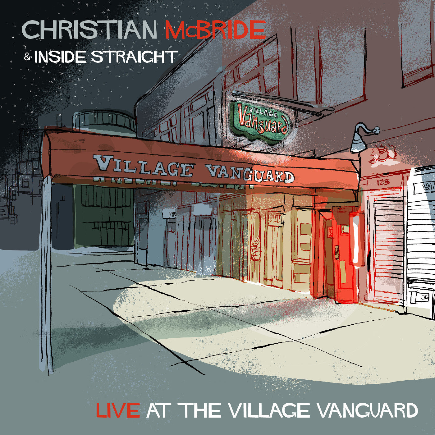 McBride, Christian and Inside Straight - Live at the Village Vanguard (CD) |-