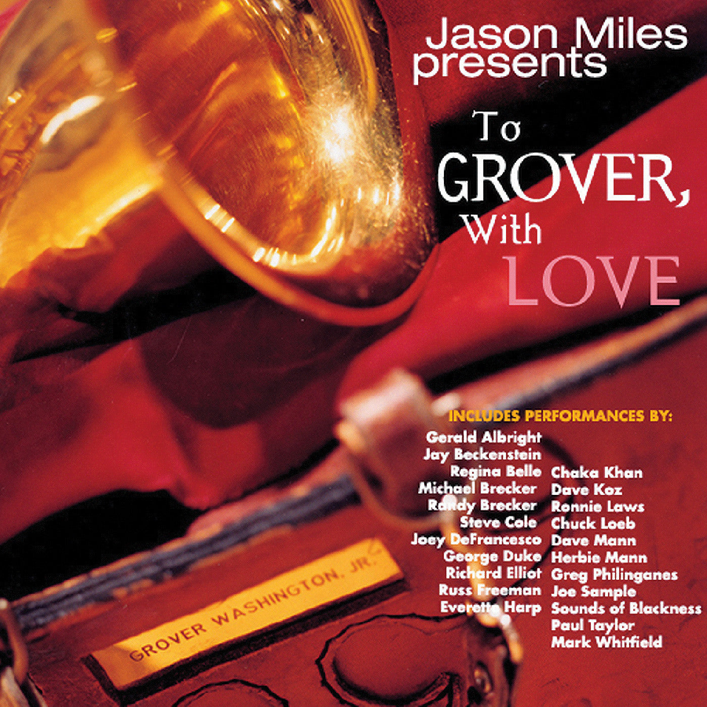 Miles, Jason - To Grover, With Love (CD) |-