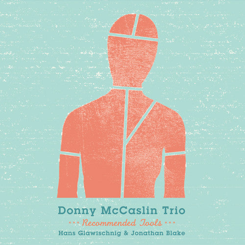 McCaslin, Donny Trio - Recommended Tools (CD) |-