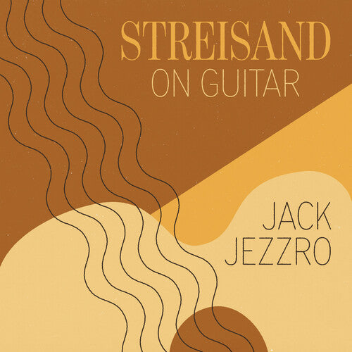 Jack Jezzro - (PRESALE 8/14/26) Streisand on Guitar (MOD CD GREEN HILL 2026) | NEW-