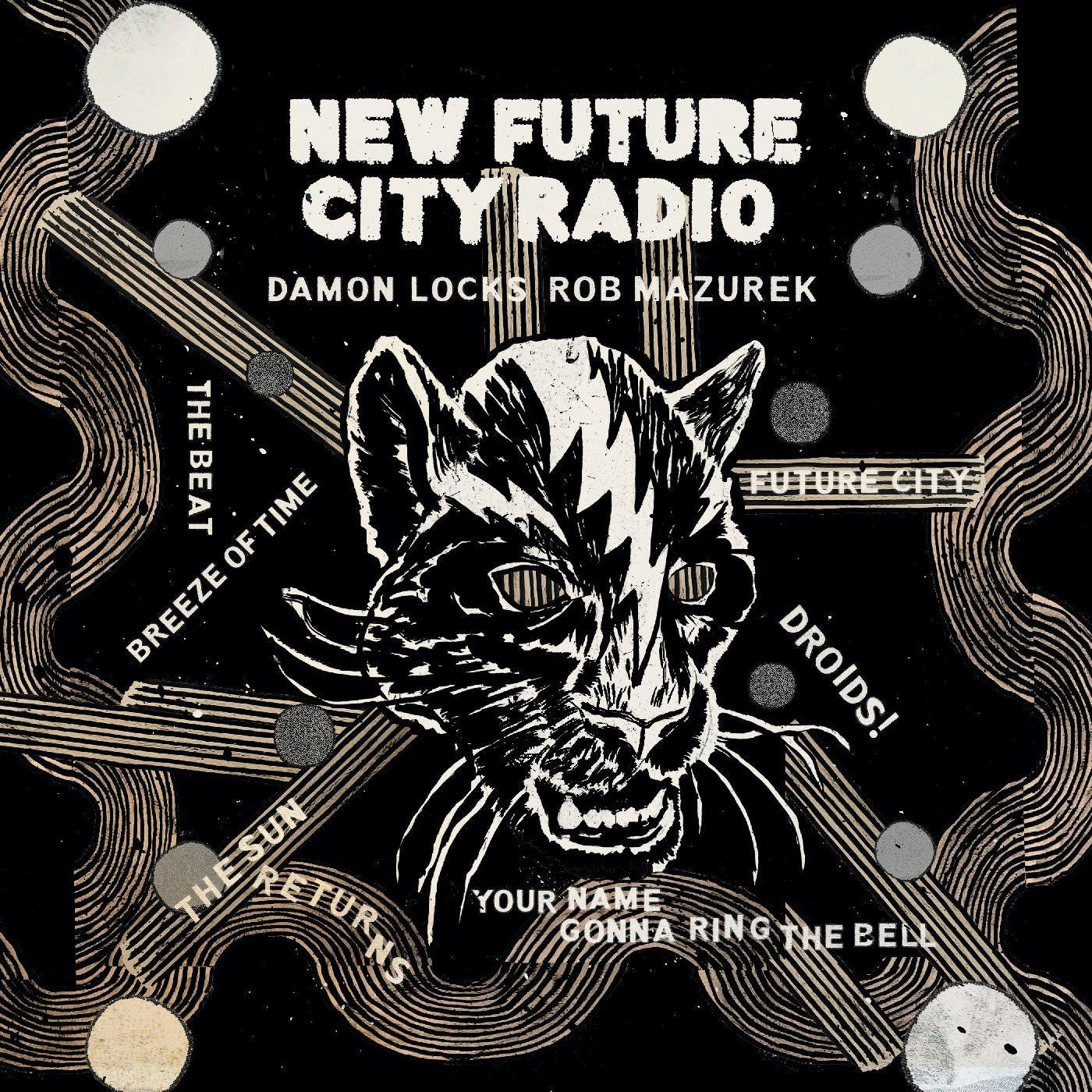 Locks, Damon & Rob Mazurek - New Future City Radio (CD) |-