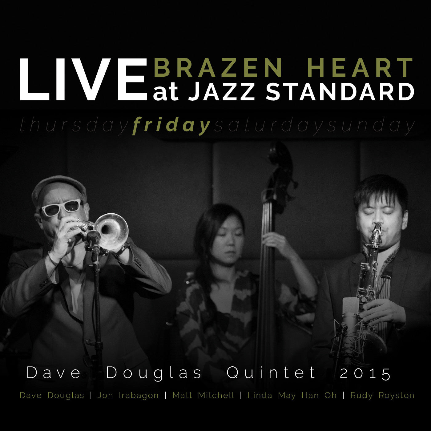Douglas, Dave Quintet - Brazen Heart Live at Jazz Standard - Friday (CD) | Mint Mint-