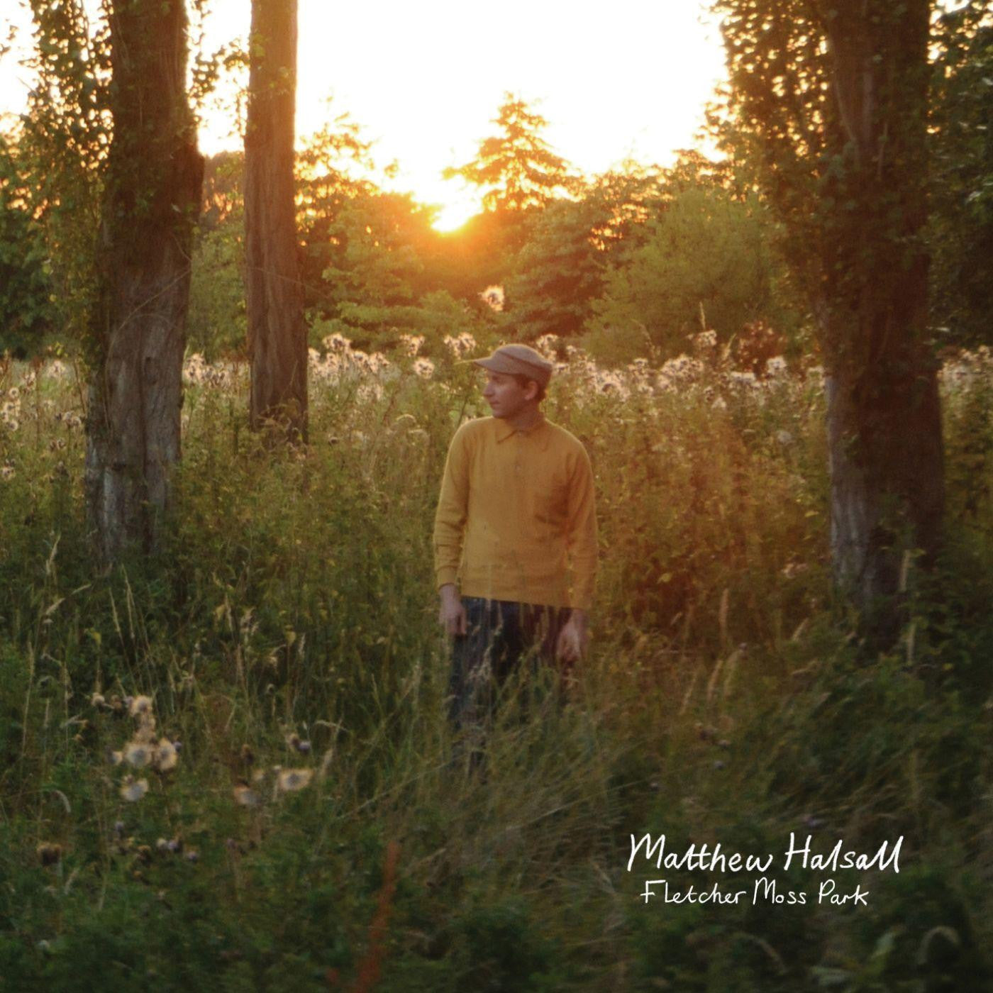 Halsall, Matthew - Fletcher Moss Park (Vinyl) | Mint (M) Mint (M)-