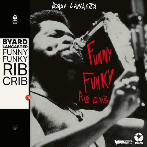 Byard Lancaster - Funny Funky Rib Crib (VINYL LP SOUFFLE CONTINU 2026) | NEW-