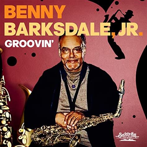 Benny Jr. Barksdale - Groovin' (MOD CD ESSENTIAL MEDIA MOD 2023) | NEW-