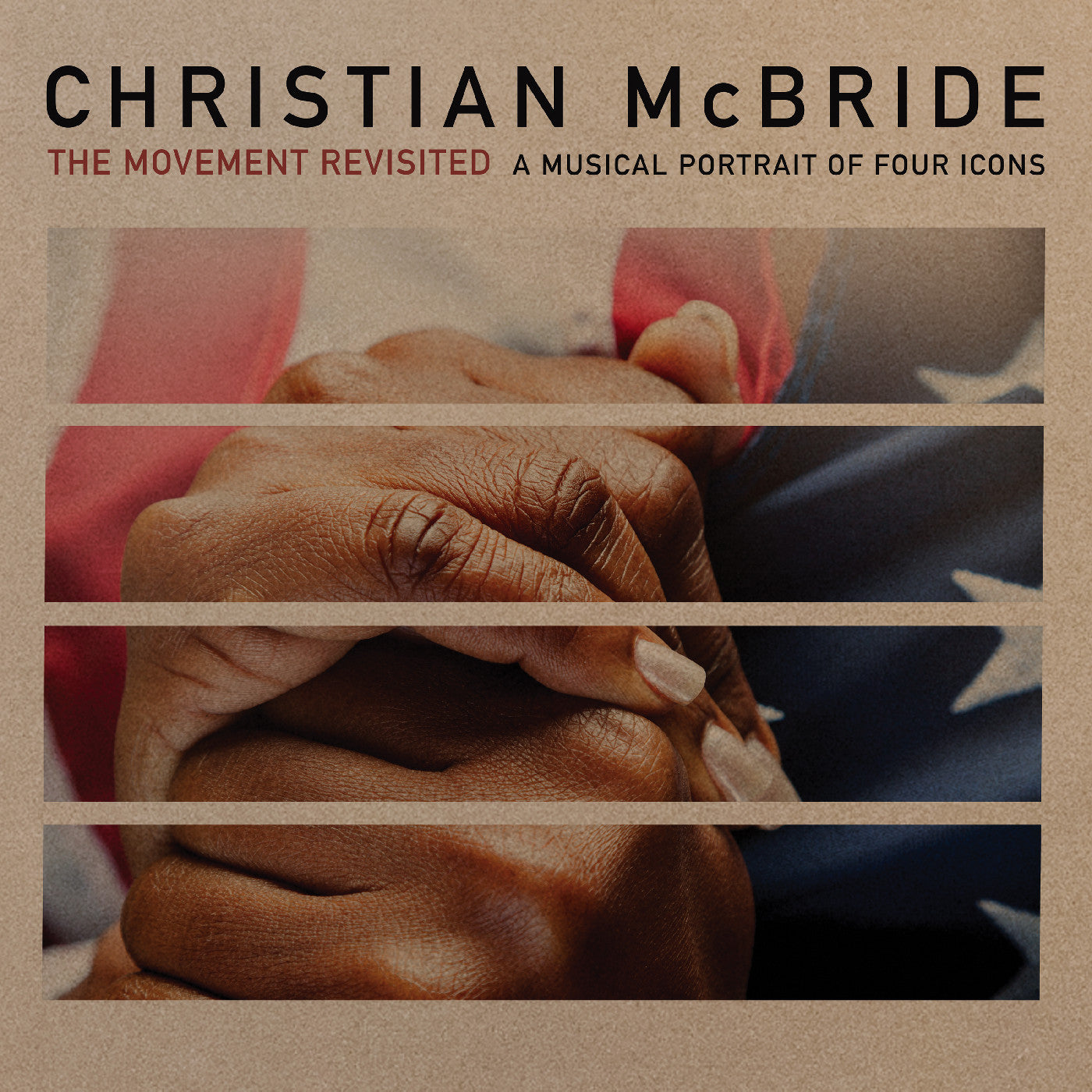 McBride, Christian - The Movement Revisited: A Musical Portrait of Four Icons |-