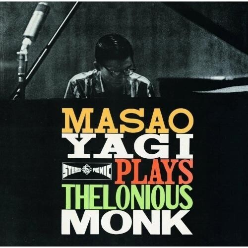 Masao Yagi - (PRESALE 6/5/26) Masao Yagi Plays Thelonious Monk (VINYL) | Mint (M) Mint (M)-