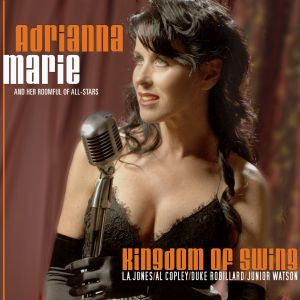 Marie, Adrianna - Kingdom of Swing (CD) |-