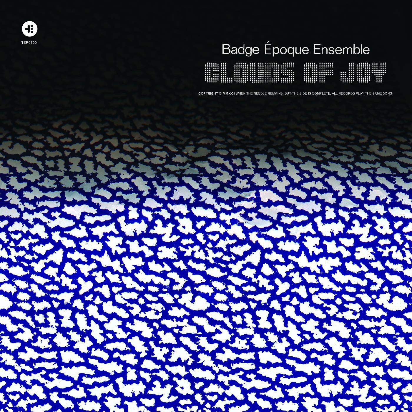 Badge Époque Ensemble - Clouds Of Joy |-