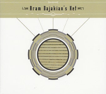 Bajakianos Kef, Aram - Aram Bajakianos Kef (CD) |-