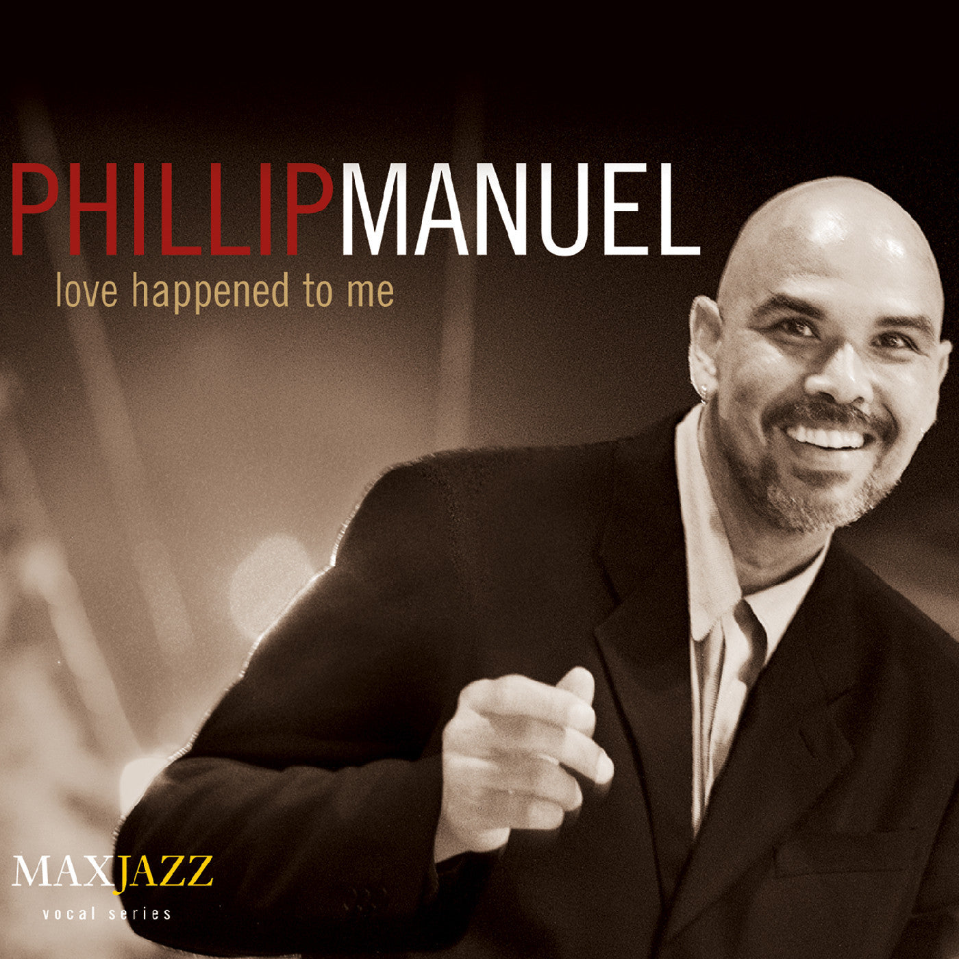 Manuel, Phillip - Love Happened to Me (CD) |-