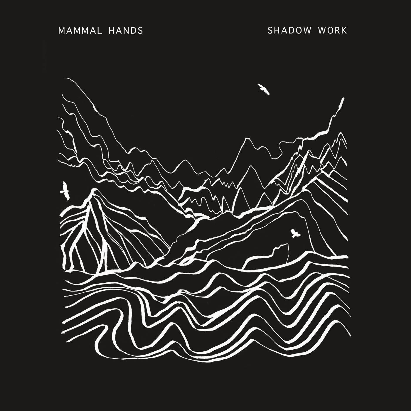 Mammal Hands - Shadow Work (Vinyl) |-