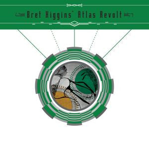 Higgins, Bret Atlas Revolt - Bret Higgins Atlas Revolt (CD) |-