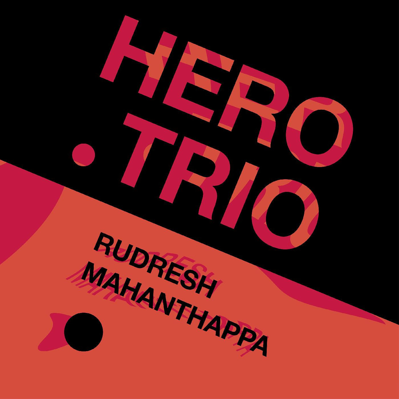 Mahanthappa, Rudresh - Hero Trio (CD) |-