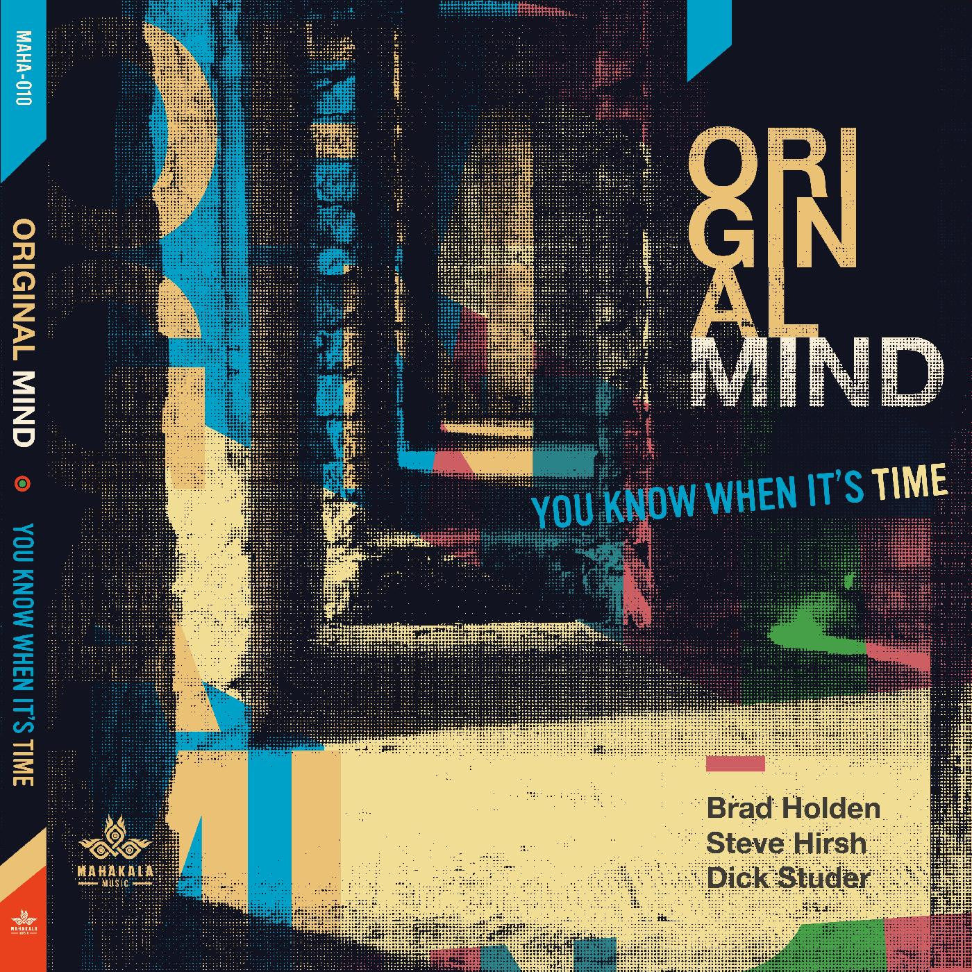 Original Mind - You Know When It's Time (CD) |-