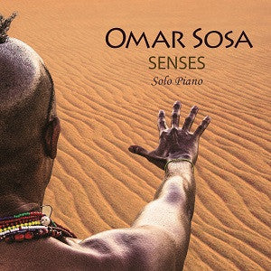 Sosa, Omar - Senses (CD) |-