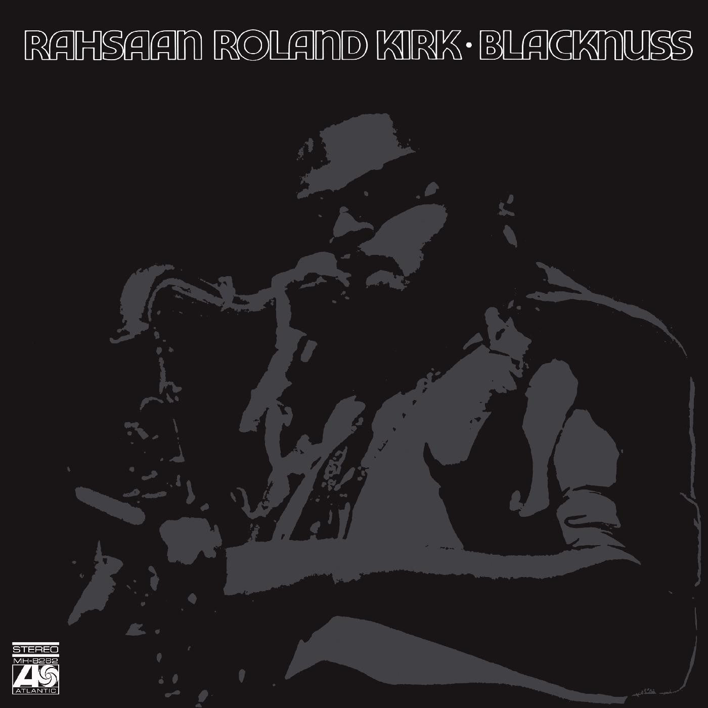 Kirk, Rahsaan Roland - Blacknuss |-