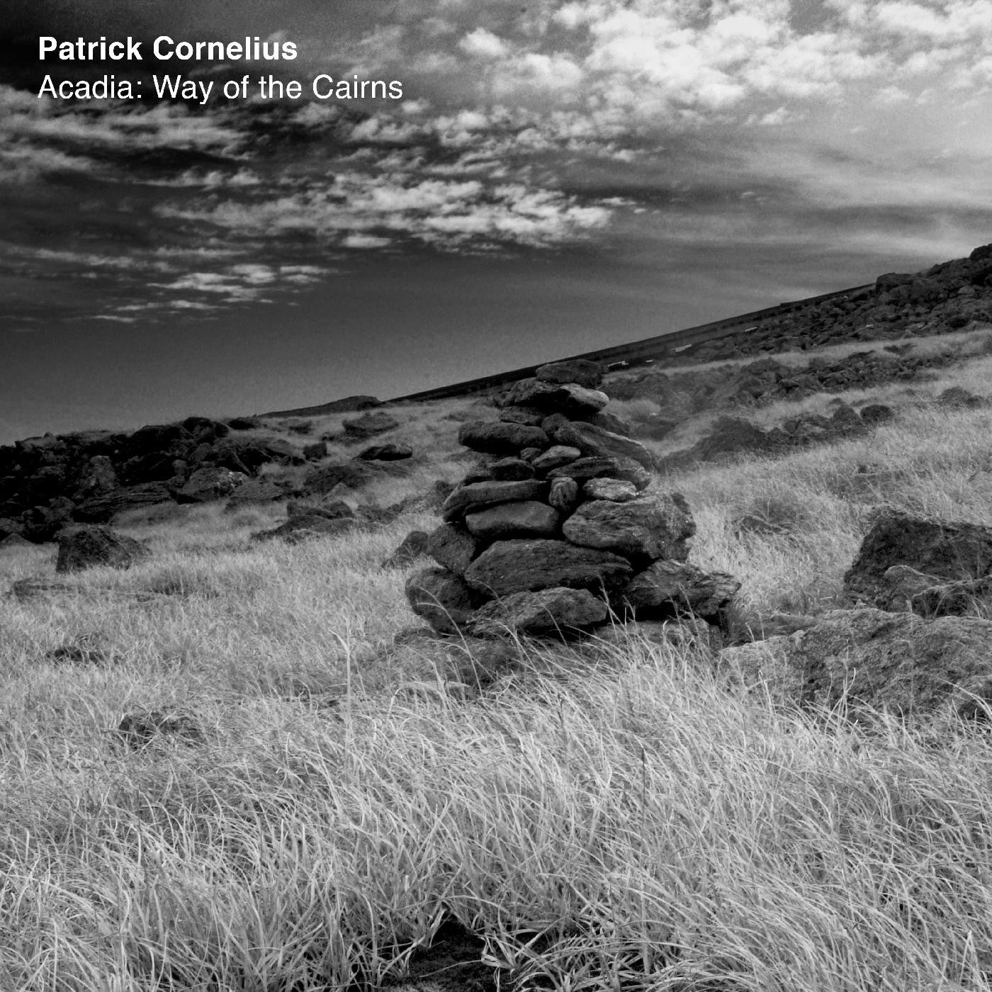 Cornelius, Patrick - Acadia: Way Of The Cairns (CD) | Mint (M) Mint (M)-