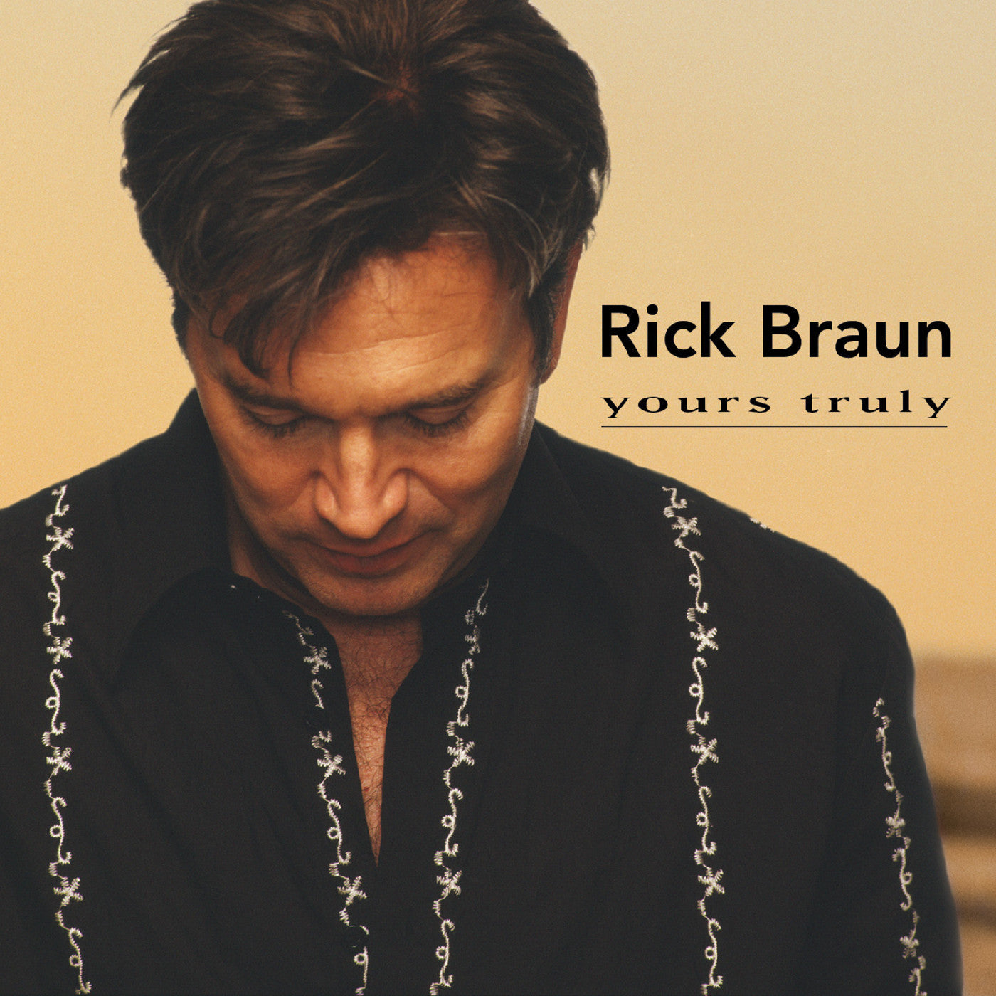 Braun, Rick - Yours Truly (CD) |-