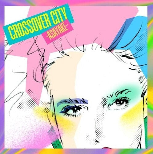 Various Artists - Crossover City Asayake (VINYL) |-