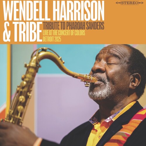 WENDELL HARRISON & TRIBE - TRIBUTE TO PHAROAH SANDERS (RSD 2026 VINYL) | Mint (M) Mint (M)-