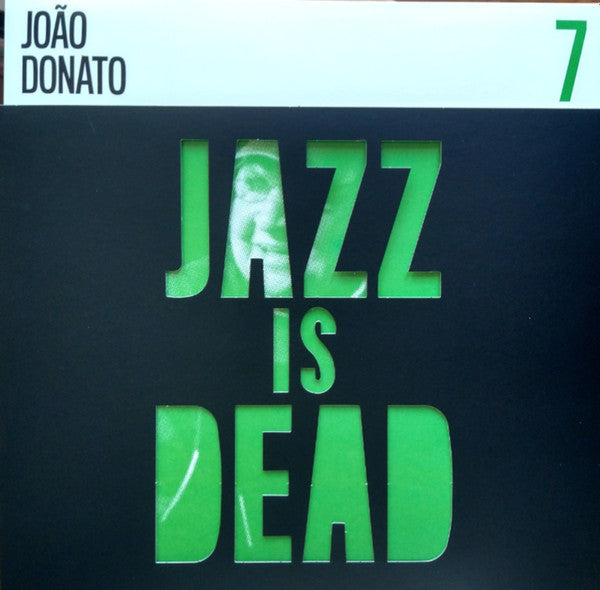 João Donato - Jazz Is Dead 7 | Mint (M) Mint (M)-