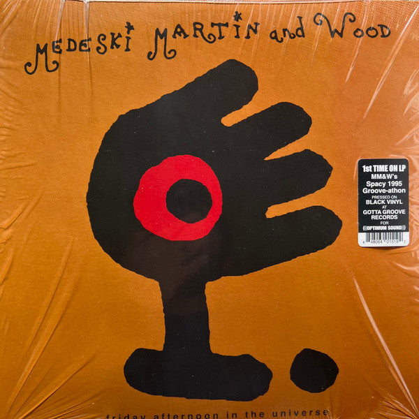 Medeski Martin & Wood - Friday Afternoon In The Universe | Mint (M) Mint (M)-