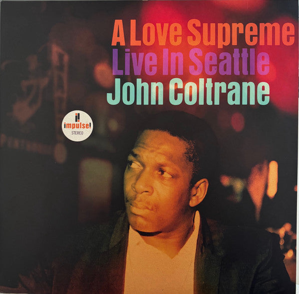 A Love Supreme: Live In Seattle *DINGED* (2xVINYL) | Mint (M) Excellent+ (EX+)-