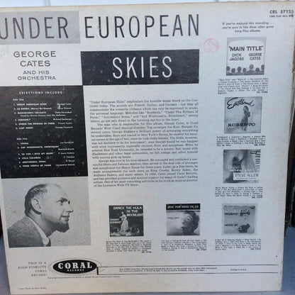 George Cates And His Orchestra - Under European Skies (VINYL) | Excellent (EX) Excellent (EX)-
