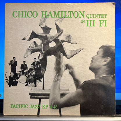 The Chico Hamilton Quintet - Chico Hamilton Quintet in Hi Fi *7"* | Excellent (EX) Excellent (EX)-