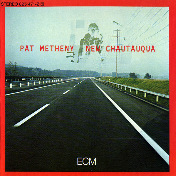 Pat Metheny - New Chautauqua (CD) | Near Mint- (NM-) Near Mint- (NM-)-