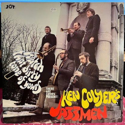 Ken Colyer's Jazzmen - Watch That Dirty Tone Of Yours...There Are Ladies Present! *UK* | Near Mint (NM) Near Mint (NM)-