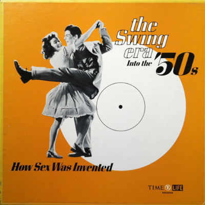 Various - The Swing Era Into The 50's: How Sex Was Invented *BOX* | Near Mint (NM) Near Mint (NM)-