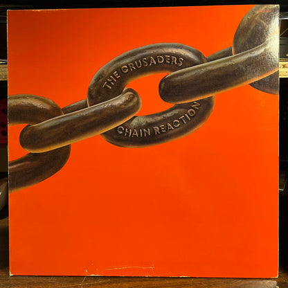 The Crusaders - Chain Reaction (VINYL) | Near Mint (NM) Excellent+ (EX+)-