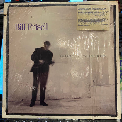 Bill Frisell - Before We Were Born | Very Good Plus (VG+) Excellent (EX)-