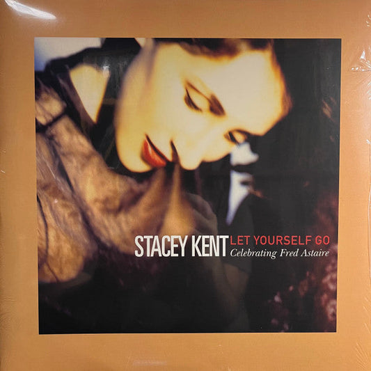 Stacey Kent - Let Yourself Go: Celebrating Fred Astaire | Mint (M) Mint (M)-