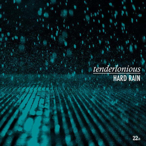 Tenderlonious - Hard Rain | Mint (M) Mint (M)-