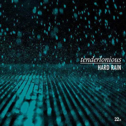 Tenderlonious - Hard Rain | Mint (M) Mint (M)-