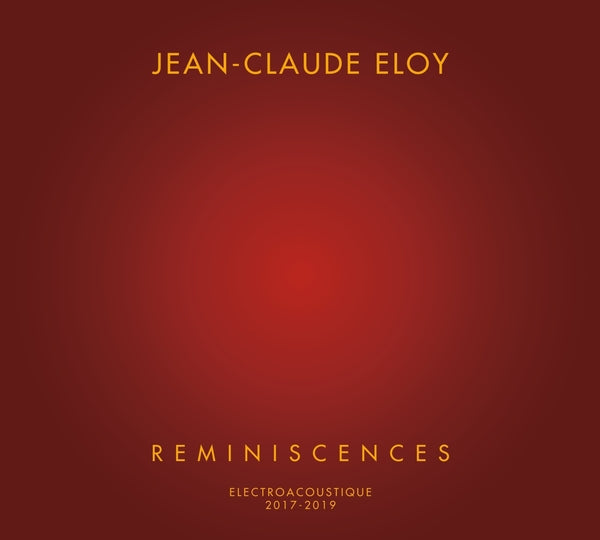 Jean-Claude Eloy - Reminiscences [4CD] |-