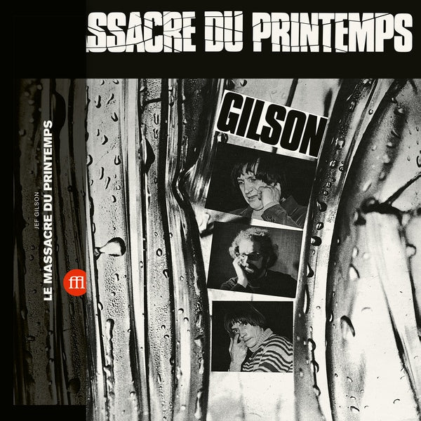 JEF GILSON - Le Massacre Du Printemps |-