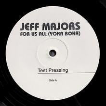 Jeff Majors - For Us All (Yoka Boka) *TEST PRESSING* | Mint (M) Mint (M)-
