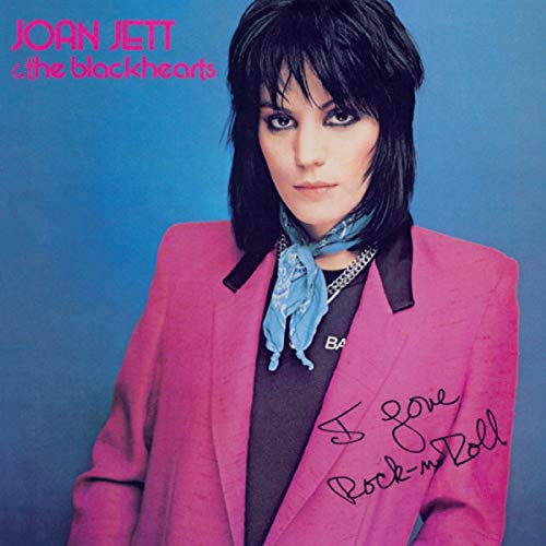 Joan Jett & The Blackhearts - I Love Rock 'N' Roll | Mint (M) Mint (M)-
