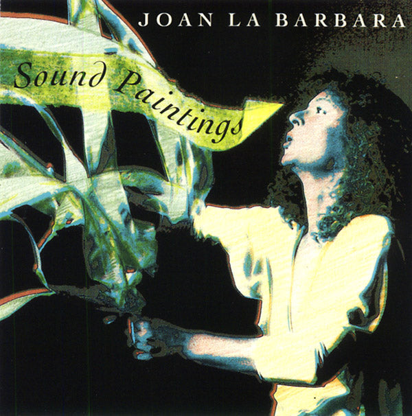 JOAN LA BARBARA - Sound Paintings |-