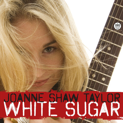Joanne Shaw Taylor - White Sugar (180g VINYL) | Mint (M) Mint (M)-