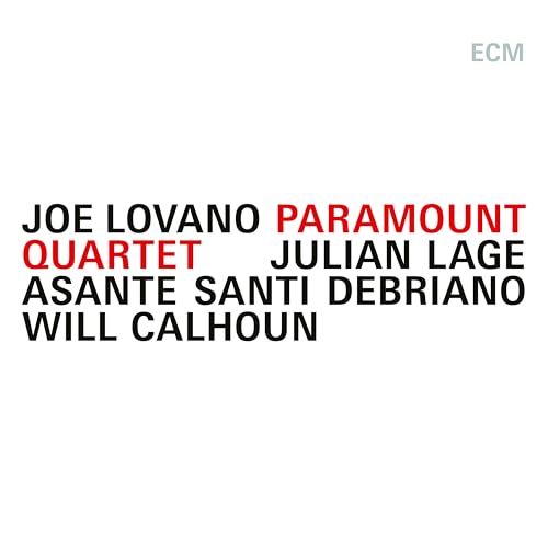 Joe Lovano/Julian Lage/Asante Santi Debriano/Will - Paramount Quartet |-