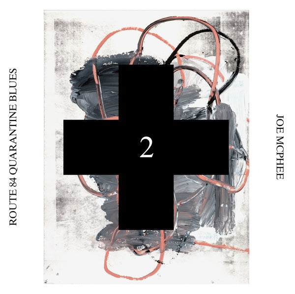 Joe Mcphee - Route 84 Quarantine Blues (Black Cross Solo Sessions 2) |-