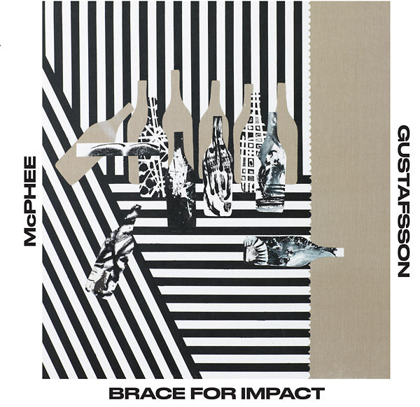 JOE MCPHEE/MATS GUSTAFSSON - Brace For Impact |-