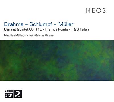 JOHANNES BRAHMS/MARTIN SCHLUMPF/MATTHIAS MULLER - Clarinet Quintet Op. 115/The Five Points/In 23 Teilen |-